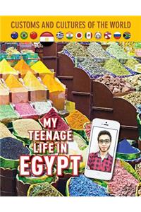 My Teenage Life in Egypt