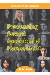Preventing Sexual Assault and Harassment