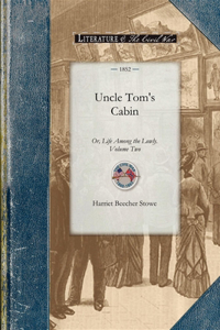 Uncle Tom's Cabin Vol 2