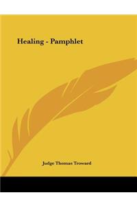 Healing - Pamphlet