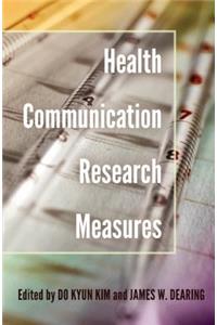 Health Communication Research Measures