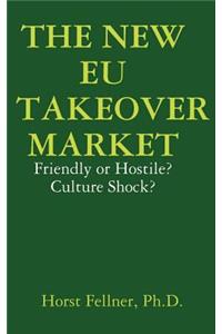 New Eu Takeover Market