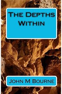 The Depths Within