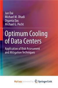 Optimum Cooling of Data Centers