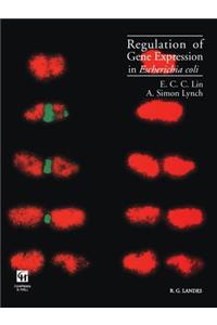 Regulation of Gene Expression in Escherichia Coli