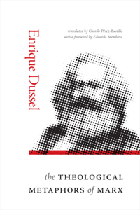 Theological Metaphors of Marx