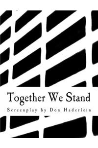 Together We Stand