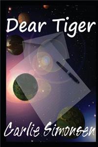 Dear Tiger: Letters Across Space #1