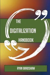 The Digitalization Handbook - Everything You Need to Know about Digitalization