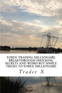 Forex Trading Millionaire