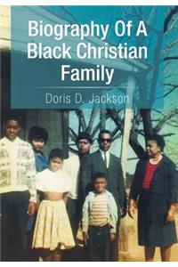 Biography of a Black Christian Family