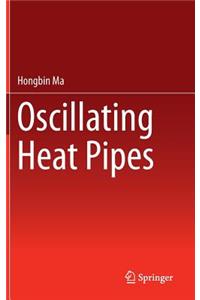 Oscillating Heat Pipes