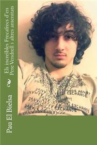 Els increïbles Frecafrecs d'en Pere Vendrell i altres amenitats