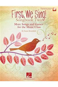 First We Sing! Songbook Two: More Songs and Games for the Music Class (Book/Online Audio)