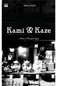 Kami and Kaze