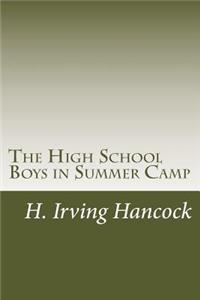 High School Boys in Summer Camp