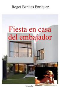 Fiesta en casa del embajador