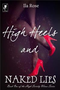 High Heels and Naked Lies