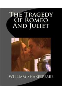 Tragedy Of Romeo And Juliet