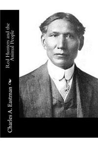 Red Hunters and the Animal People