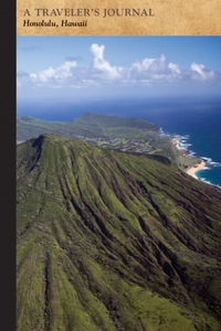 Honolulu, Hawaii: A Traveler's Journal