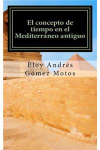 concepto de tiempo en el Mediterráneo antiguo