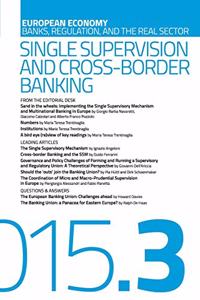 Single supervision and cross border banking