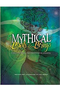 Mythical Beasts and Beings