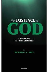 The existence of God. A dialogue. In three chapters.