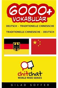 6000+ Deutsch - traditionelle Chinesische traditionelle Chinesische - Deutsch Vokabular