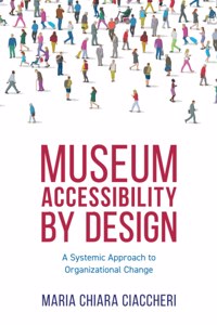 Museum Accessibility by Design