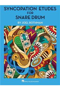 Syncopation Etudes for Snare Drum