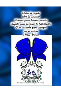 Cintas de regalo libro de colorear Utilizar para decorar paredes Regalo como tarjetas de felicitación O un recuerdo para siempre por el artista Grace Divine