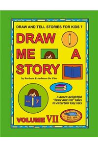 Draw and Tell Stories for Kids 7