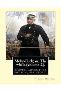 Moby-Dick; or, The whale.By