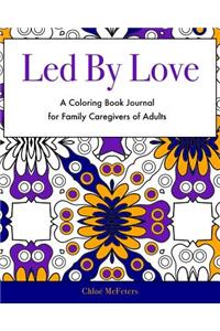 Led By Love