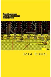 Grundlagen zum Leiterplattendesign mit DipTrace