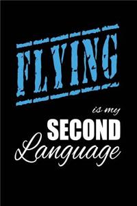 Flying Is My 2nd Language