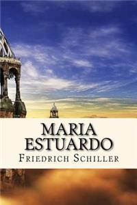 Maria Estuardo (Spanish) Edition