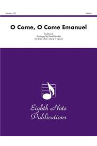 O Come, O Come Emanuel