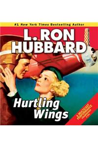 Hurtling Wings