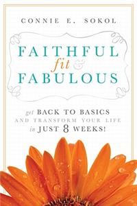 Faithful, Fit & Fabulous
