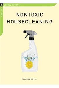 Nontoxic Housecleaning