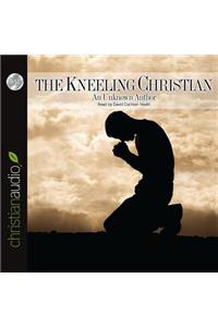 The Kneeling Christian