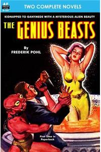 Genius Beasts, The & This World is Taboo