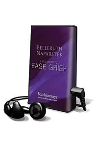Ease Grief