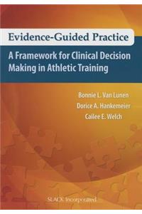 Evidence-Guided Practice