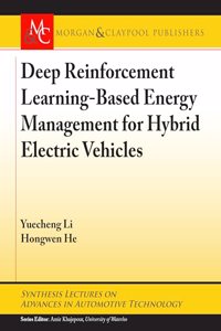 Deep Reinforcement Learning-Based Energy Management for Hybrid Electric Vehicles