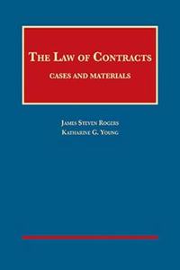 Rogers and Young's The Law of Contracts: Cases and Materials - CasebookPlus