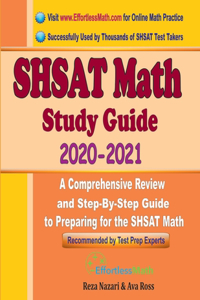 SHSAT Math Study Guide 2020 - 2021